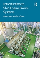 Introduction to Ship Engine Room Systems 1032342277 Book Cover