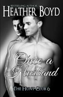 Once a Husband 1925239276 Book Cover