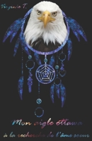 Mon aigle ottawa: À la recherche de l'âme soeur 1070224367 Book Cover