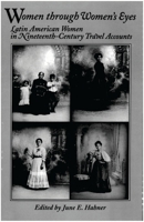 Latin American Women in Nineteenth-Century Travel (Latin American Silhouettes (Paper)) 0842026347 Book Cover