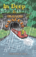 In Deep & Shallow Water 1035853531 Book Cover