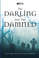 The Darling and The Damned 1387680420 Book Cover
