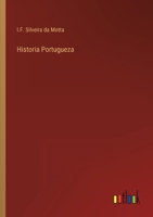 Historia Portugueza 3368003283 Book Cover