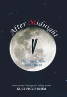 After Midnight: The Muse, Raw and Uncut 1481738798 Book Cover