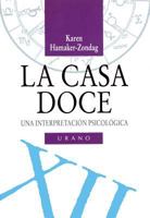 La Casa Doce 8479531169 Book Cover