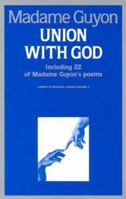 Union With God (Library of Spiritual Classics) 0940232057 Book Cover