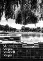 Monash Steps / Stawell Steps 1921994371 Book Cover