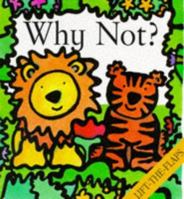 Why Not? 1899607544 Book Cover
