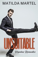 Unsuitable (Hopeless Romantics #2) B0BBQBCK8P Book Cover
