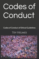Codes of Conduct: Codes of Conduct of Ethical Guidelines B0BXN8RW7X Book Cover