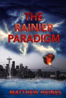 The Rainier Paradigm 154877331X Book Cover