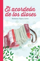 El acordeón de los dioses (Spanish Edition) 9582012307 Book Cover