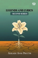 Legends And Lyrics-Second Series 9375550621 Book Cover