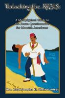 Unlocking the KEYS: A Metaphysical Guide to the Koran Questionnaire for Moorish Americans (Unlocking the Wisdom of the Moorish Holy Koran and the 101 ... Guide for Moorish American Moslems) B0F7455BHF Book Cover