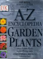 Royal Horticultural Society A-Z Encyclopedia of Garden Plants (DK Millennium M) 0751345202 Book Cover