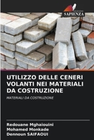 Utilizzo Delle Ceneri Volanti Nei Materiali Da Costruzione (Italian Edition) 6206920291 Book Cover