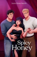 Spicy Honey (The Salt Collection) 1919272135 Book Cover