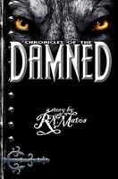 Chronicles of the Damned 1419698877 Book Cover