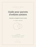 Guide pour parents d'enfants autistes: Conseils quotidiens, perspective long terme, motivation et méthode pratique - d'après les études récentes (French Edition) B0HBVLZ4P1 Book Cover