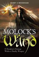 Molock's Wand: A Daughters Revenge Wields a Deadly Weapon (The Rift Chronicles) 1861510039 Book Cover