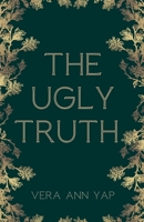 The Ugly Truth B0FLB9VQV6 Book Cover