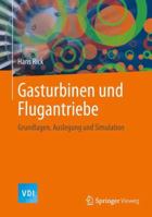 Gasturbinen und Flugantriebe: Grundlagen, Auslegung und Simulation 354079445X Book Cover