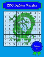 200 Sudoku Puzzles: Volume 2, Fun Easy, Medium, And Hard Sudoku Puzzles For Young And Old Alike! B08F6MVJZK Book Cover