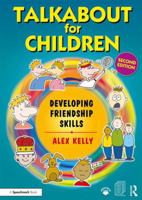 Talkabout for Children 3: Developing Friendship Skills 1138065765 Book Cover