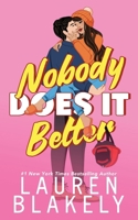 Nobody Does It Better 1732575541 Book Cover