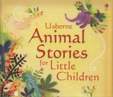 Animal Stories for Little Children 0794526322 Book Cover