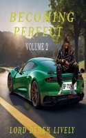 Becoming Perfect Volume 2 9988939310 Book Cover
