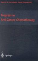 Progress in Anti-Cancer Chemotherapy 3540596666 Book Cover