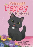 Princess Pansy is Picked 1834184789 Book Cover