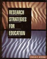 Research Strategies for Education 076680013X Book Cover