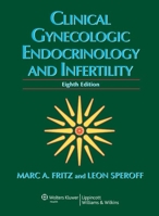 Clinical Gynecologic Endocrinology and Infertility 0683078992 Book Cover