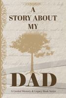 A Story about My Dad B0GG3NSXXS Book Cover