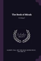 The Book of Micah: V.14 No.7 1378752066 Book Cover