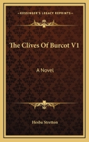 The Clives of Burcot 1241367906 Book Cover