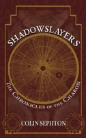 Shadowslayers 1962308308 Book Cover
