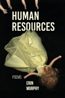 Human Resources: Poems B0F4X44R8D Book Cover