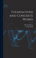 Foundations and Concrete Works 1017015325 Book Cover