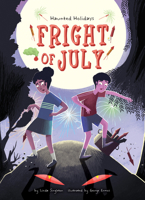 Fright of July 1532136625 Book Cover