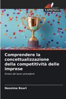 Comprendere la concettualizzazione della competitività delle imprese (Italian Edition) 6630158946 Book Cover