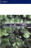 Capital Investment Decision-Making (Advanced Management Accounting & Finance) 1861524587 Book Cover