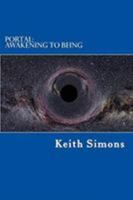 Portal: Awakening to Being 1481016024 Book Cover
