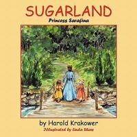 Sugarland: Princess Sarafina 146340123X Book Cover