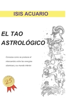 El TAO Astrológico B0C6VZ238T Book Cover