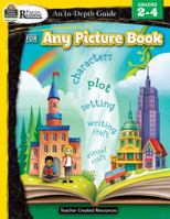 Rigorous Reading: An In-Depth Guide for Any Picture Book (Gr. 2-4) 142068289X Book Cover