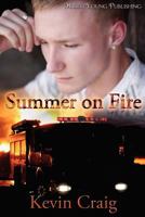 Summer on Fire 1927085152 Book Cover