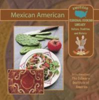 Mexican American (American Regional Cooking Library) 1590846222 Book Cover